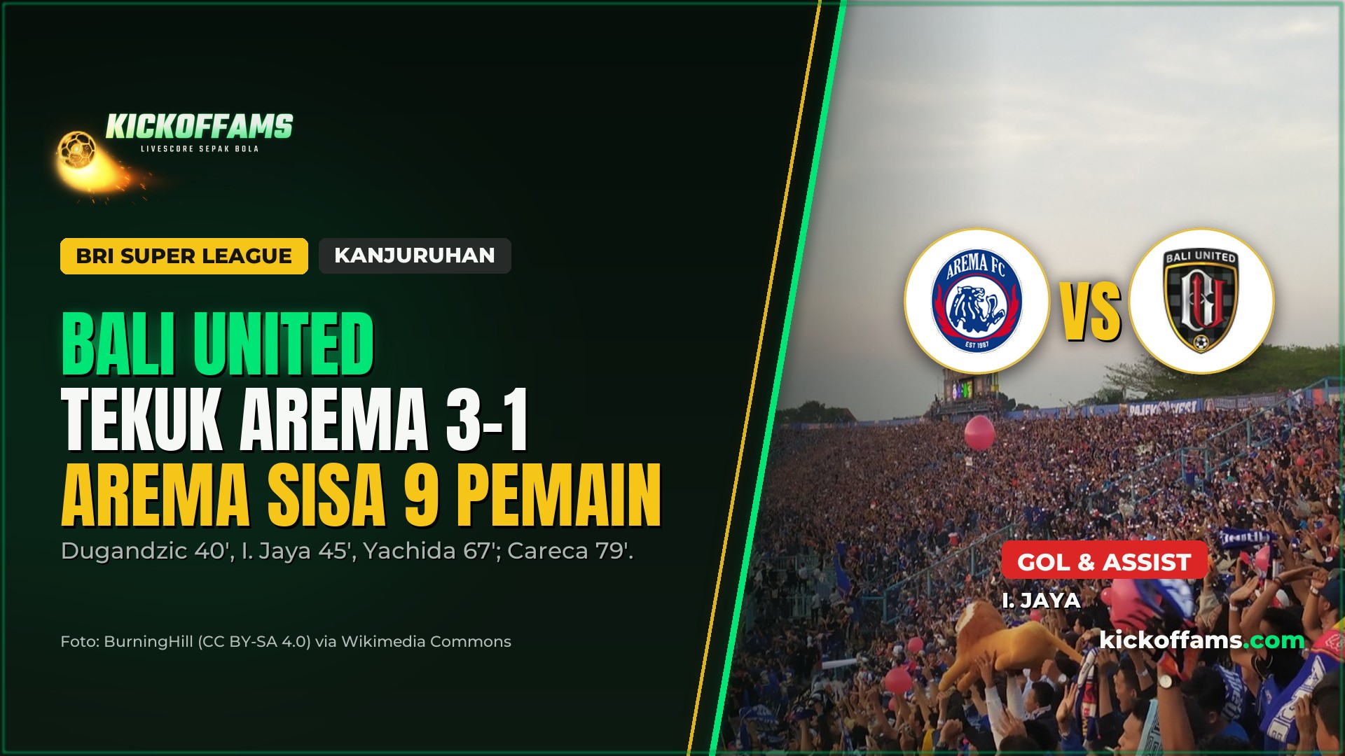 Arema vs Bali United 1-3, Tuan Rumah Tutup Laga dengan Sembilan Pemain